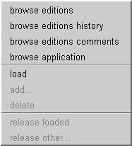 Applications pane pop-up menu. The menu item “browse editions comments” was added and a new feature has been added to the load menu item.